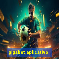 gigabet aplicativo